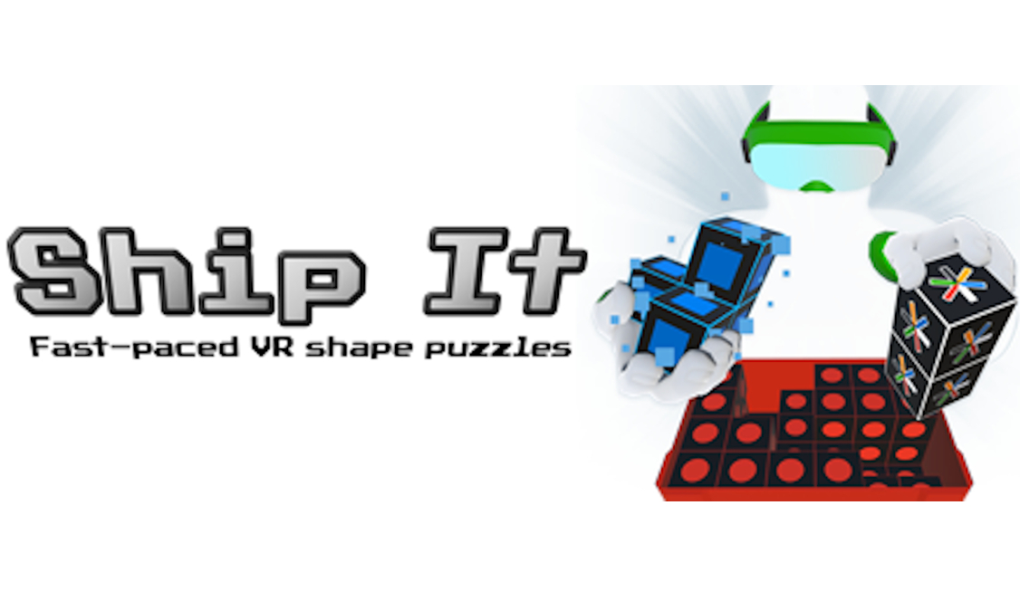 Title screen for the virtual reality game Ship It.